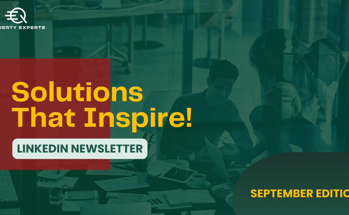 Solutions That Inspire – September Edition